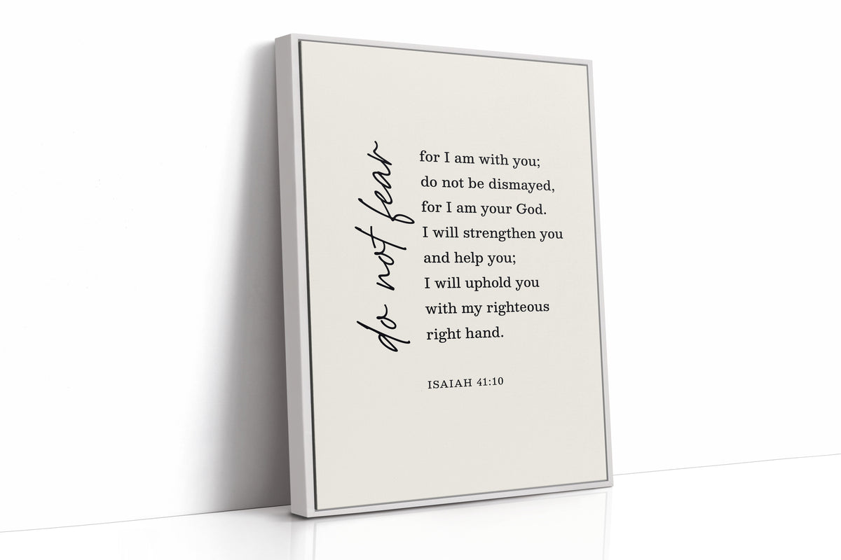 Do Not Fear Isaiah 41 Bible Verse Print