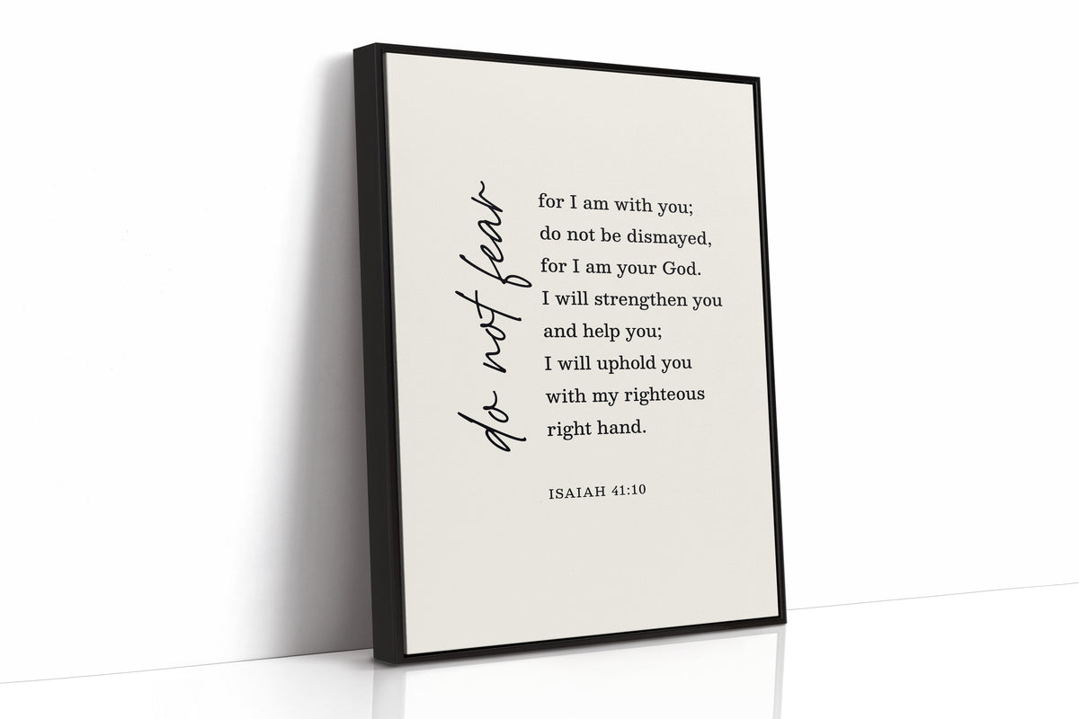 Do Not Fear Isaiah 41 Bible Verse Print