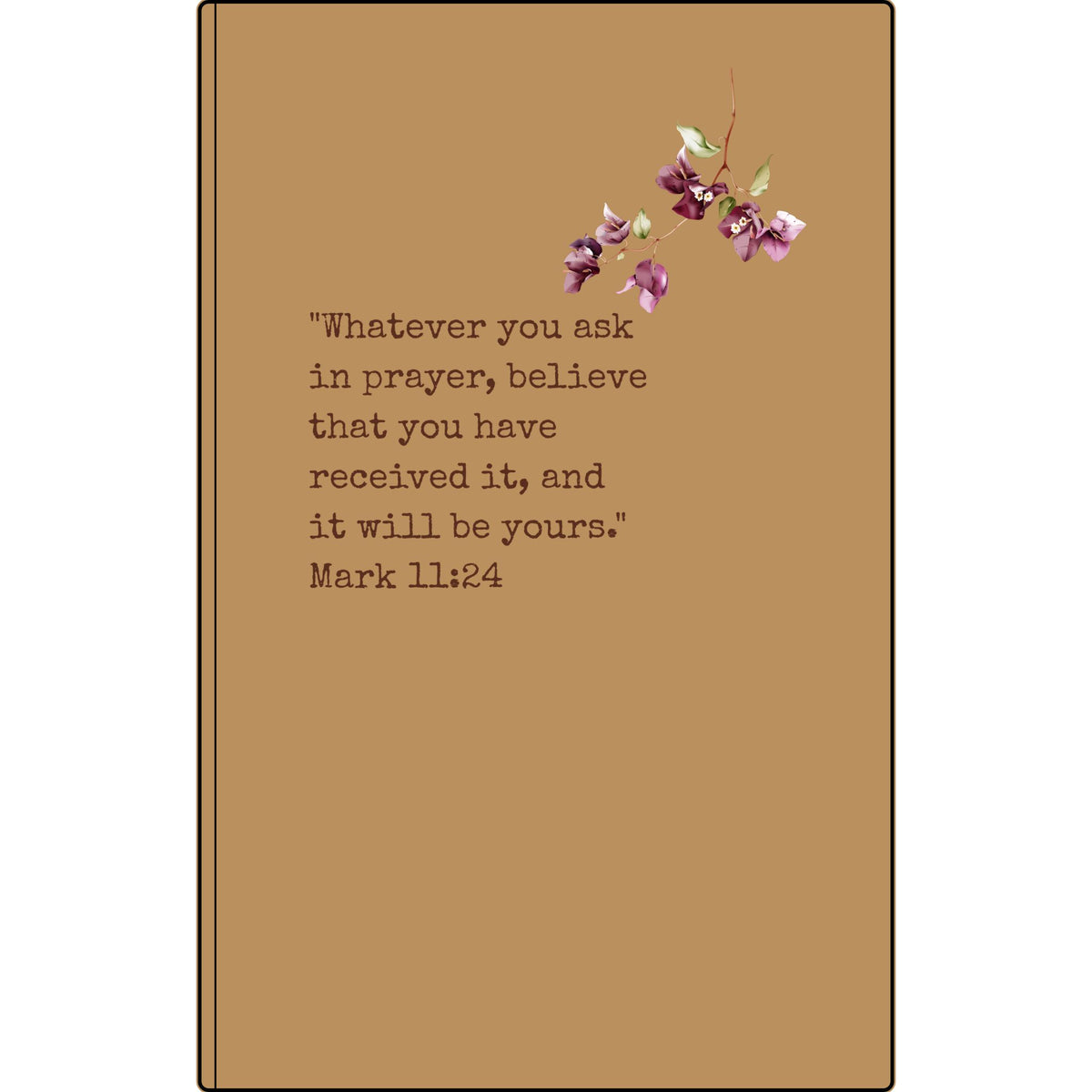 Engraved Vegan Leather Prayer Journal — Mark 11:24 with Floral Accent